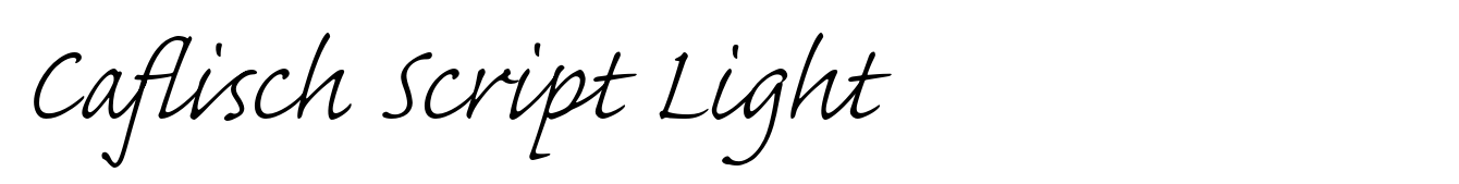 Caflisch Script Light